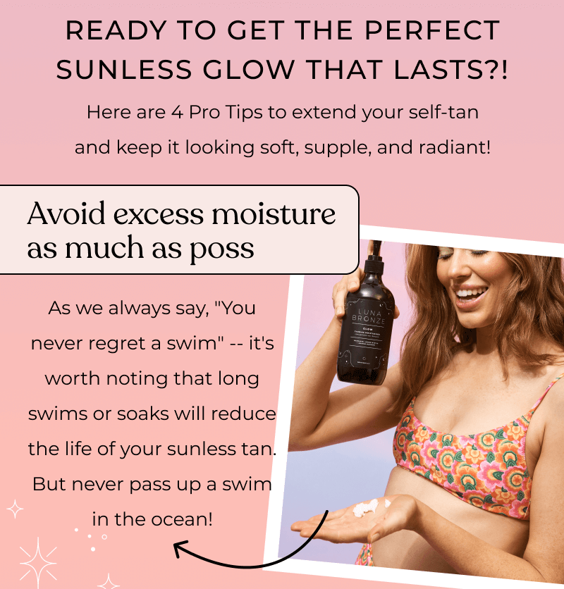 4 SelfTan Aftercare Tips For A LongerLasting Glow! Luna Bronze
