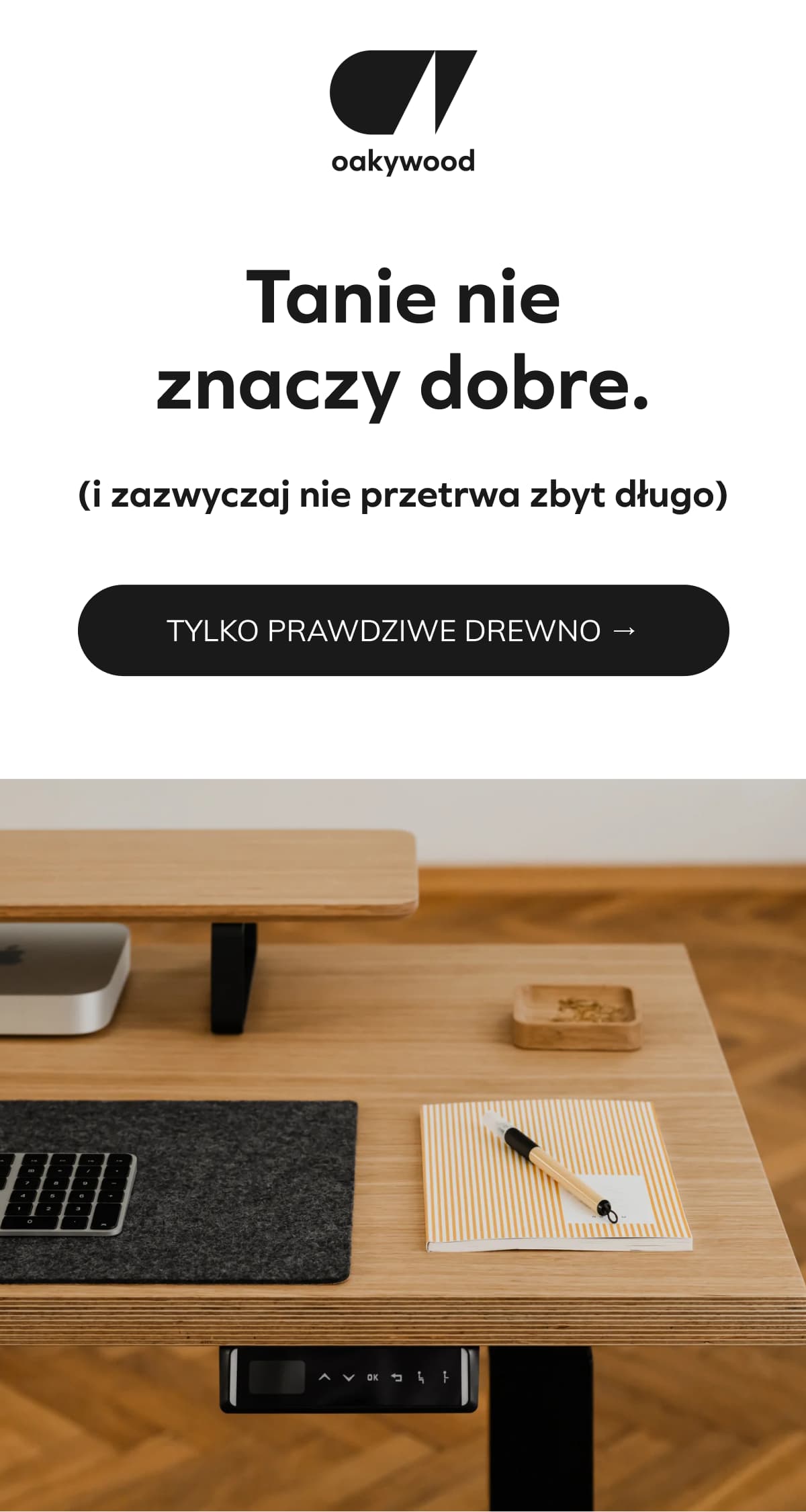 Tanie nie znaczy dobre. (i zazwyczaj nie przetrwa zbyt długo)