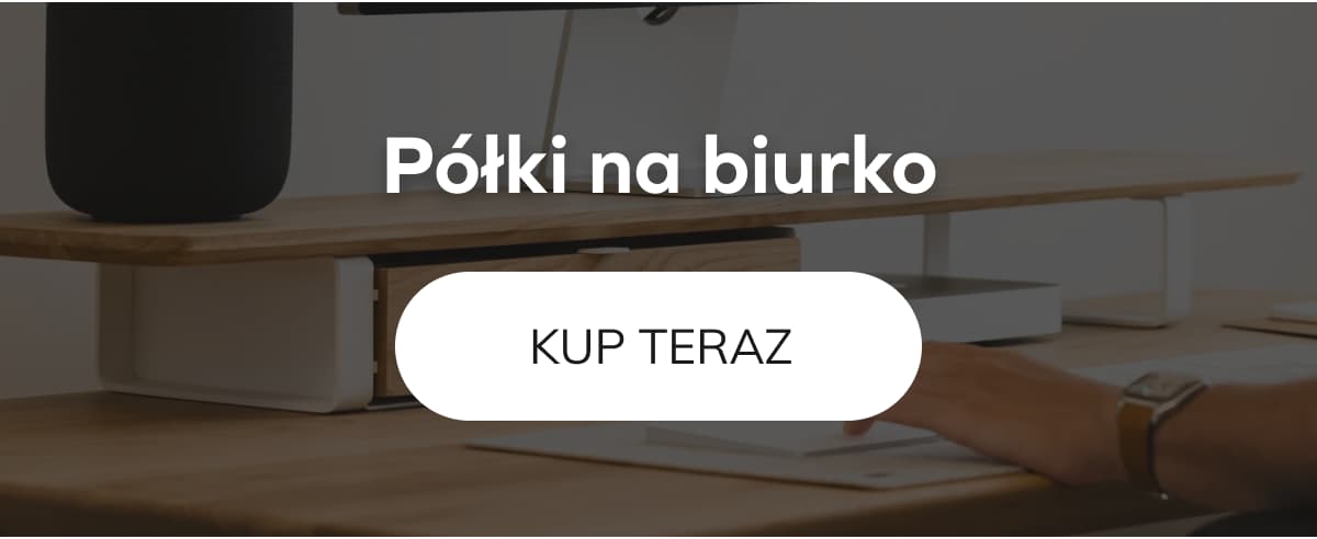 Półki na biurko
