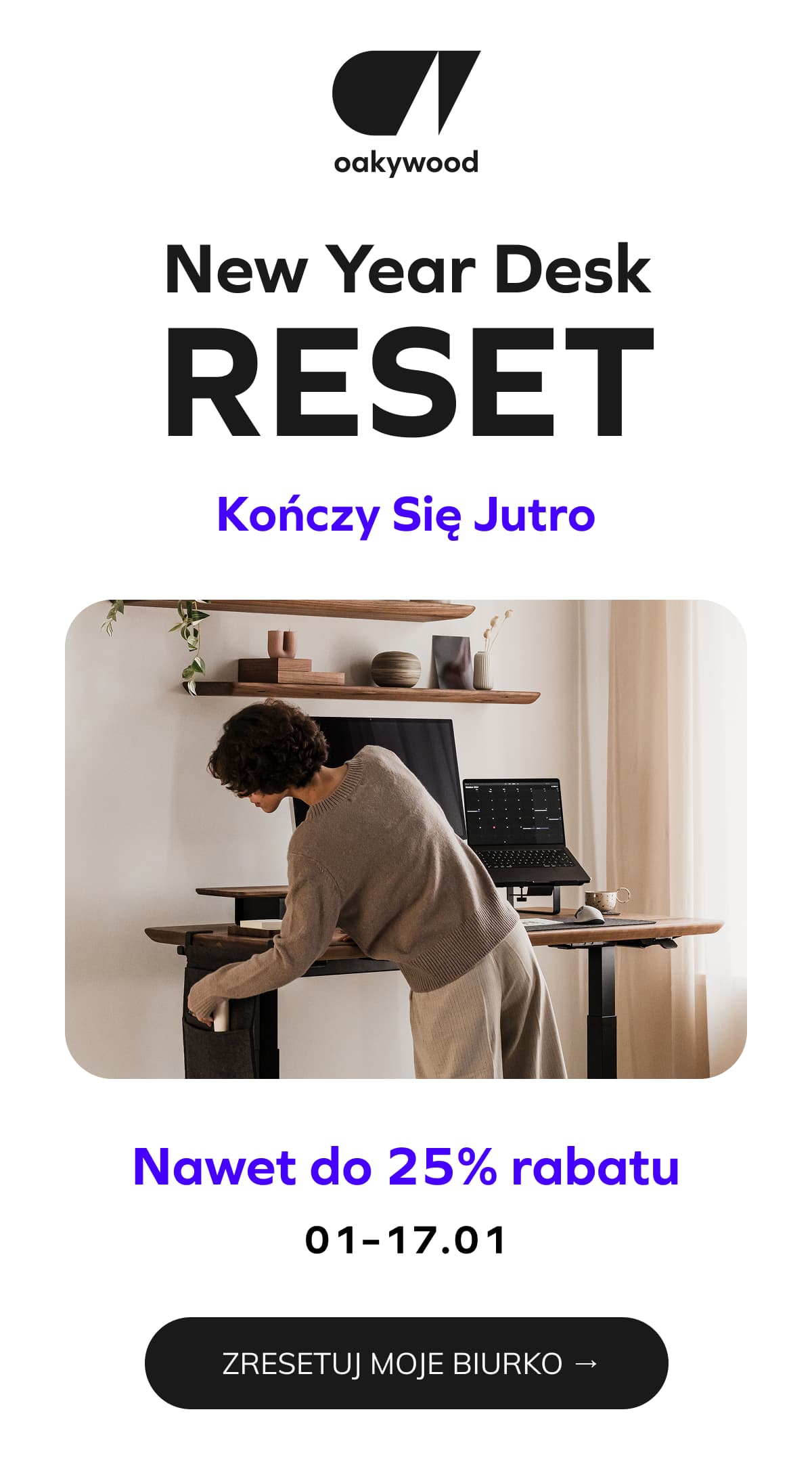 New Year Desk RESET Kończy się jutro
