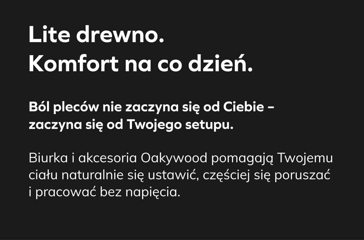 Lite drewno. Komfort na co dzień.