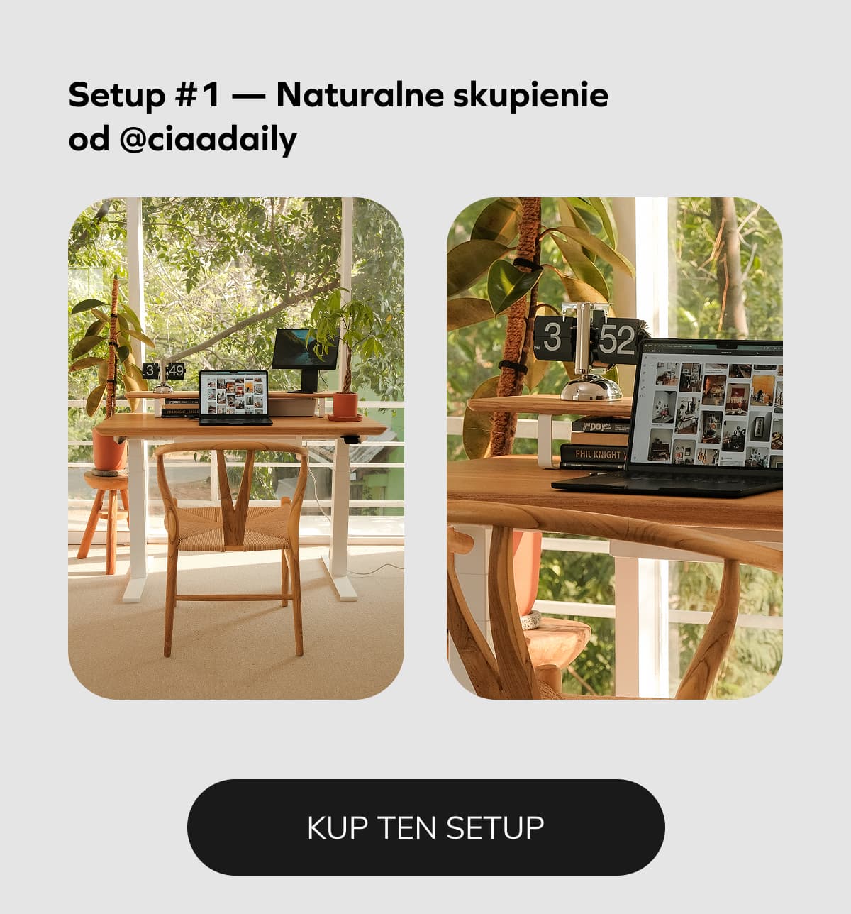 Setup #1 — Naturalne skupienie od @ciaadaily