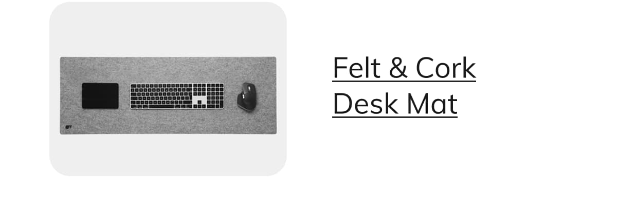 Felt&Cork Desk Mat