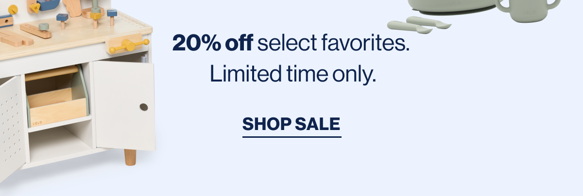 20% off select favorites.  Limited time only. Shop Sale