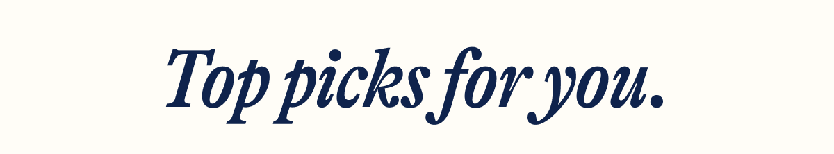 Top Picks for You