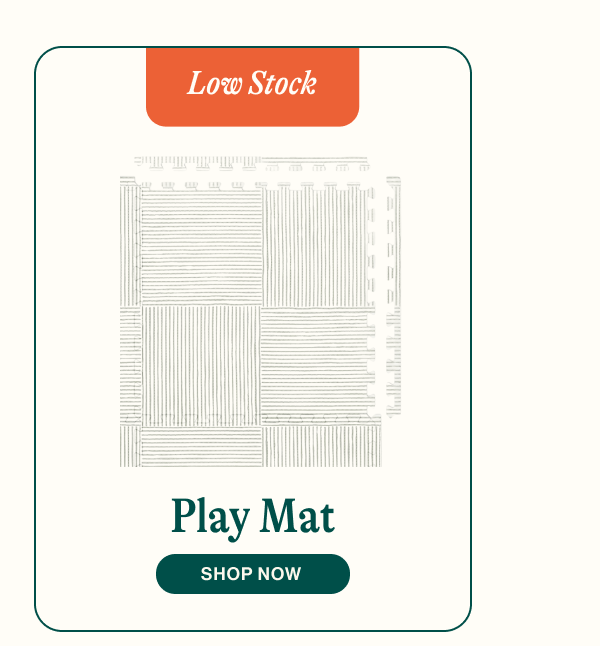 Low Stock: Play Mat