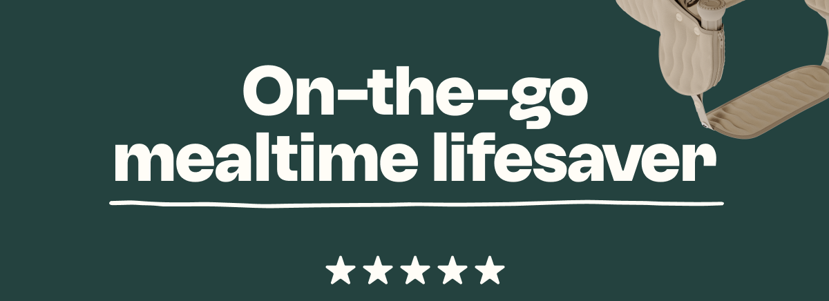 On - the - go mealtime lifesaver 