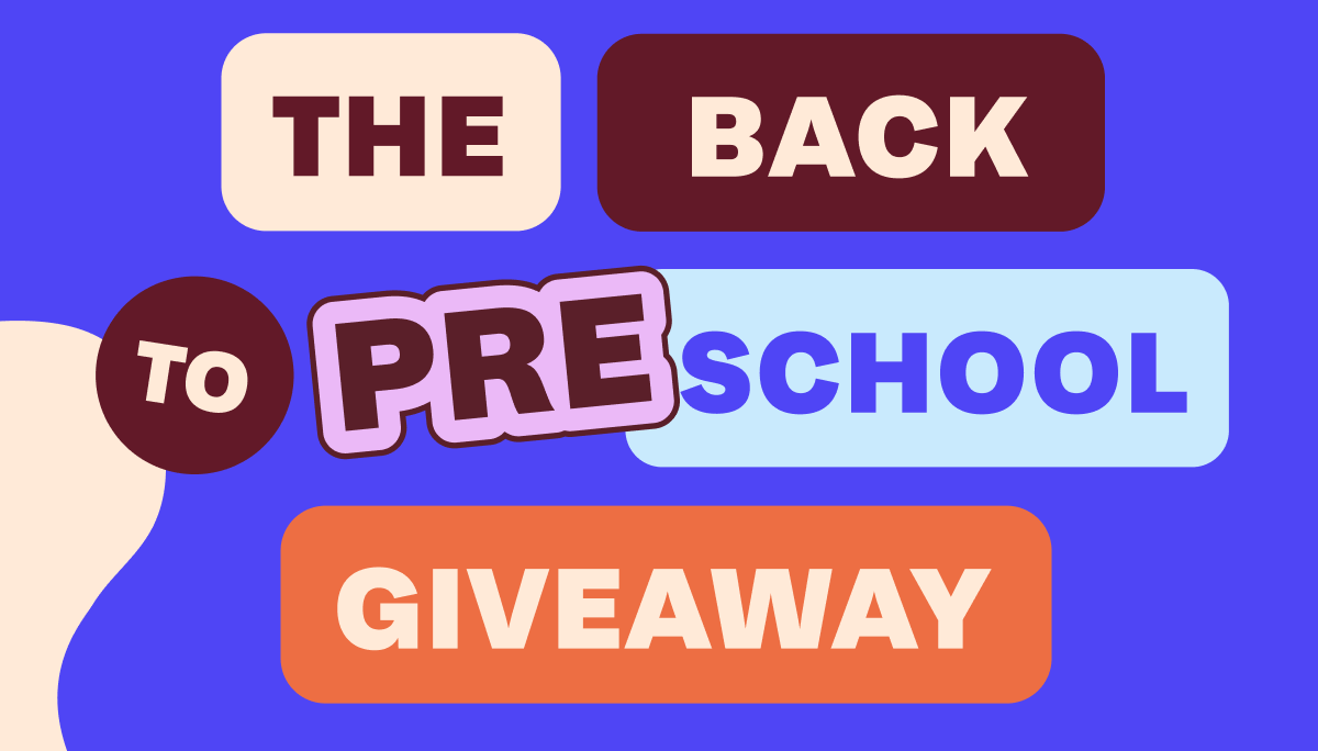 The Back To Preschool Giveaway.