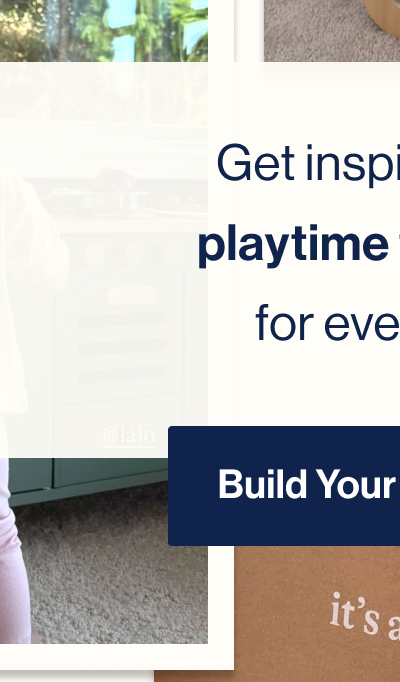 Get inspired with playtime favorites for every day.