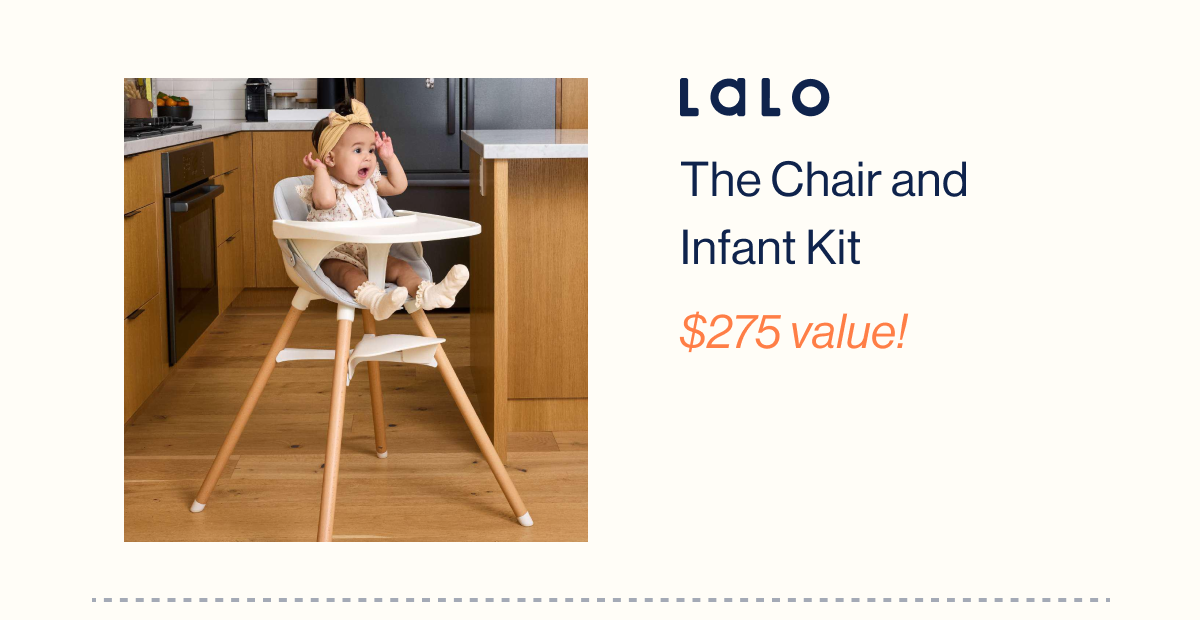 Lalo. The Chair and Infant Kit $275 value!