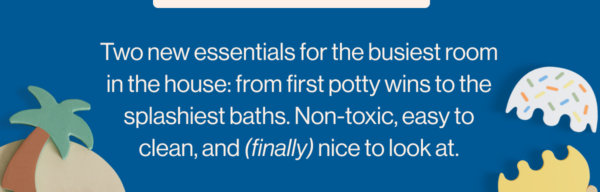  Two new essentials for the busiest room in the house: 