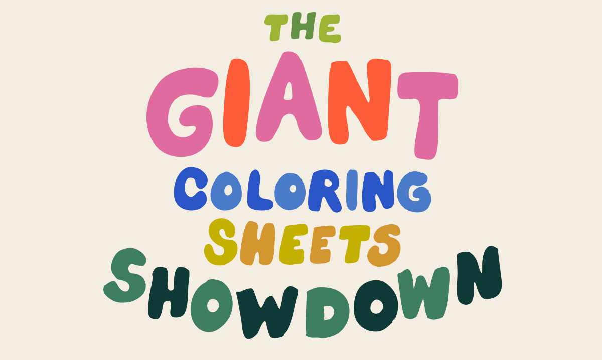 The Giant Coloring Sheets Showdown