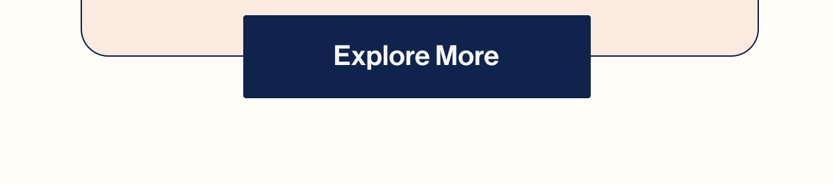 Explore More