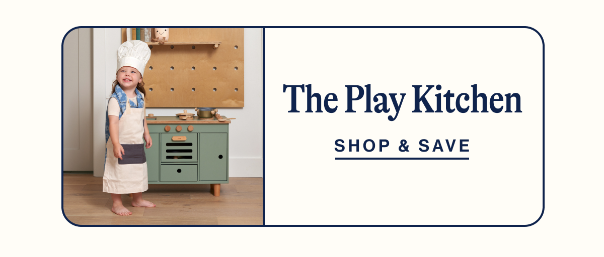 The Play Kitchen. Shop & Save