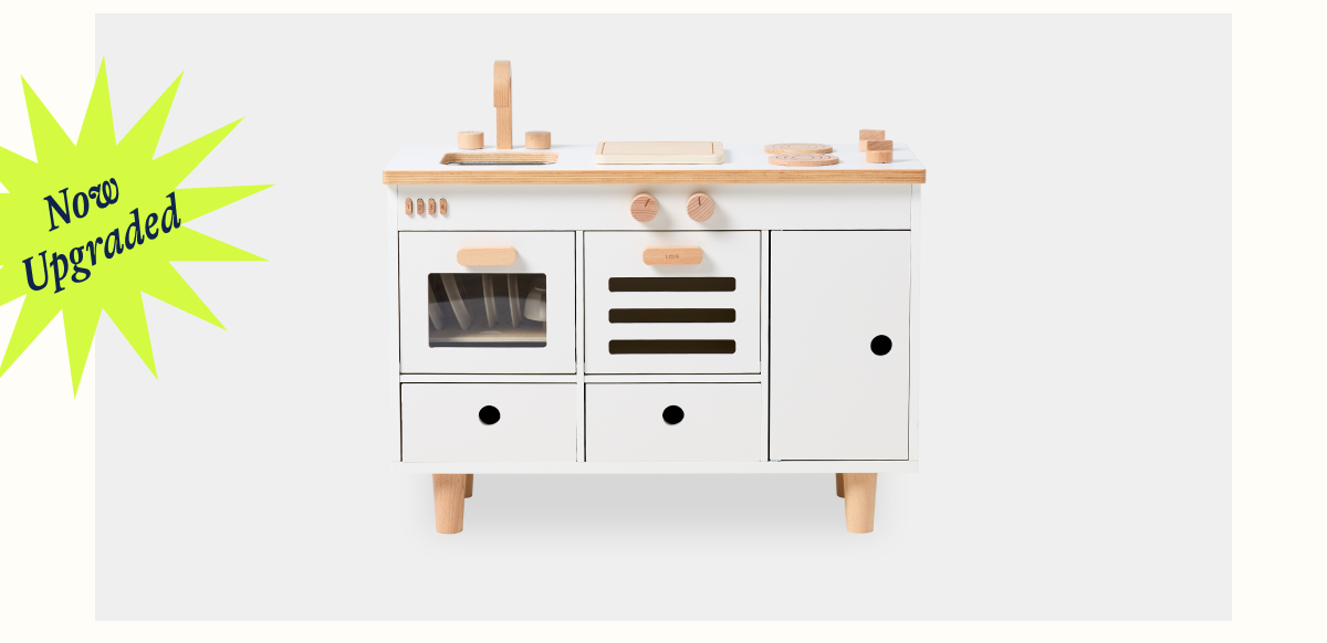 The Play Kitchen, Reimagined. Now Upgraded!