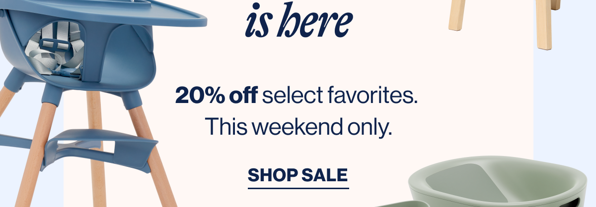 20% off select favorites.  This weekend only.  Shop sale