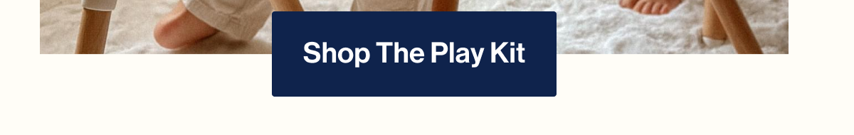 Shop The Play Kit