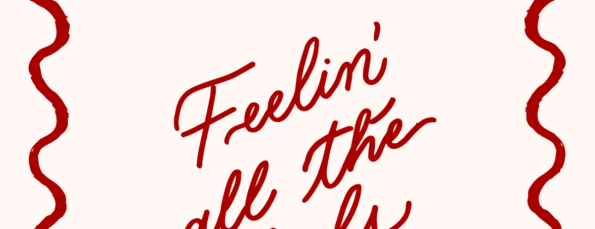 Feelin' all the feels