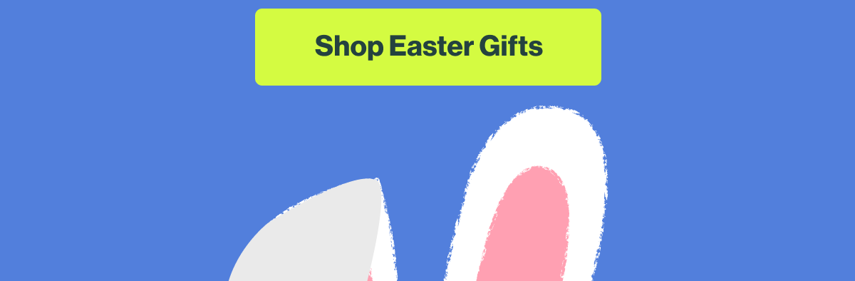 Shop Easter Gifts 
