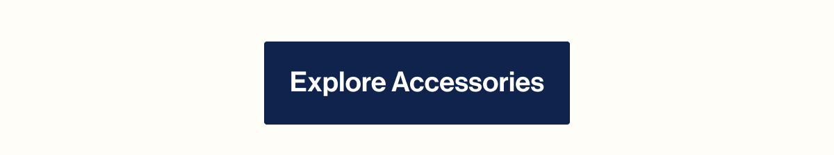 Explore Accessories