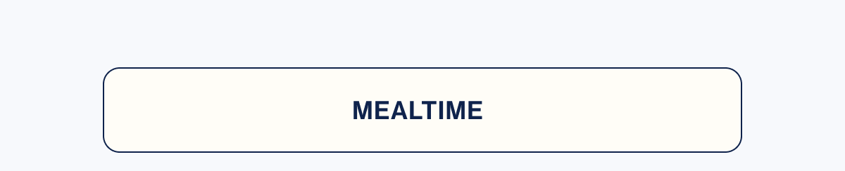 Mealtime