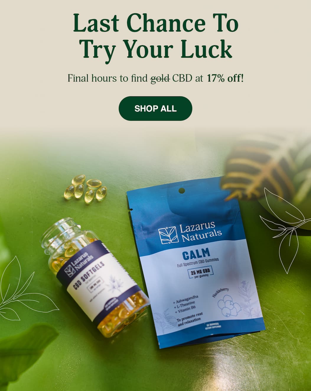 Last Chance To try Your Luck - Shop All