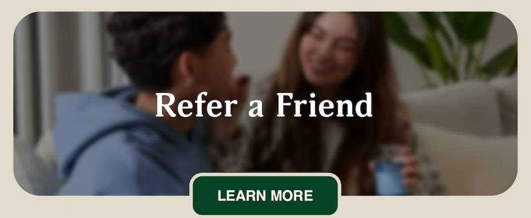 Refer a Friend - Learn More