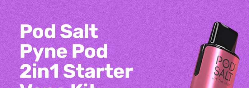 Pod Salt Pyne Pod 2in1