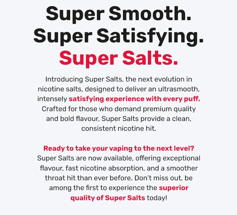 New In - Super Salts