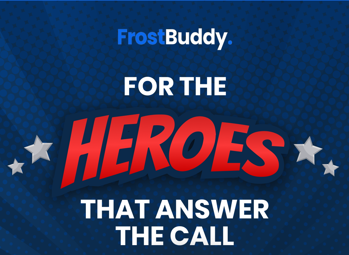 FOR THE HEROES THAT ANSWER THE CALL