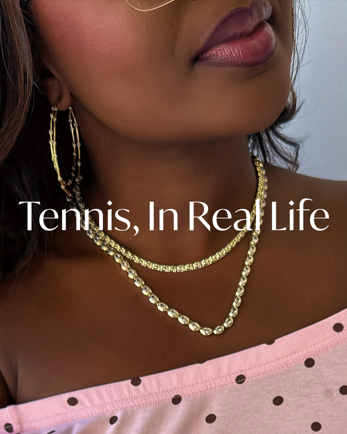 Tennis, In Real Life