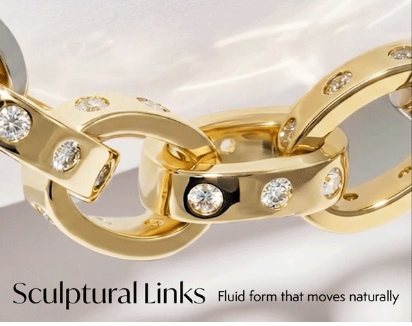 Sculptural links — fluid form that moves naturally