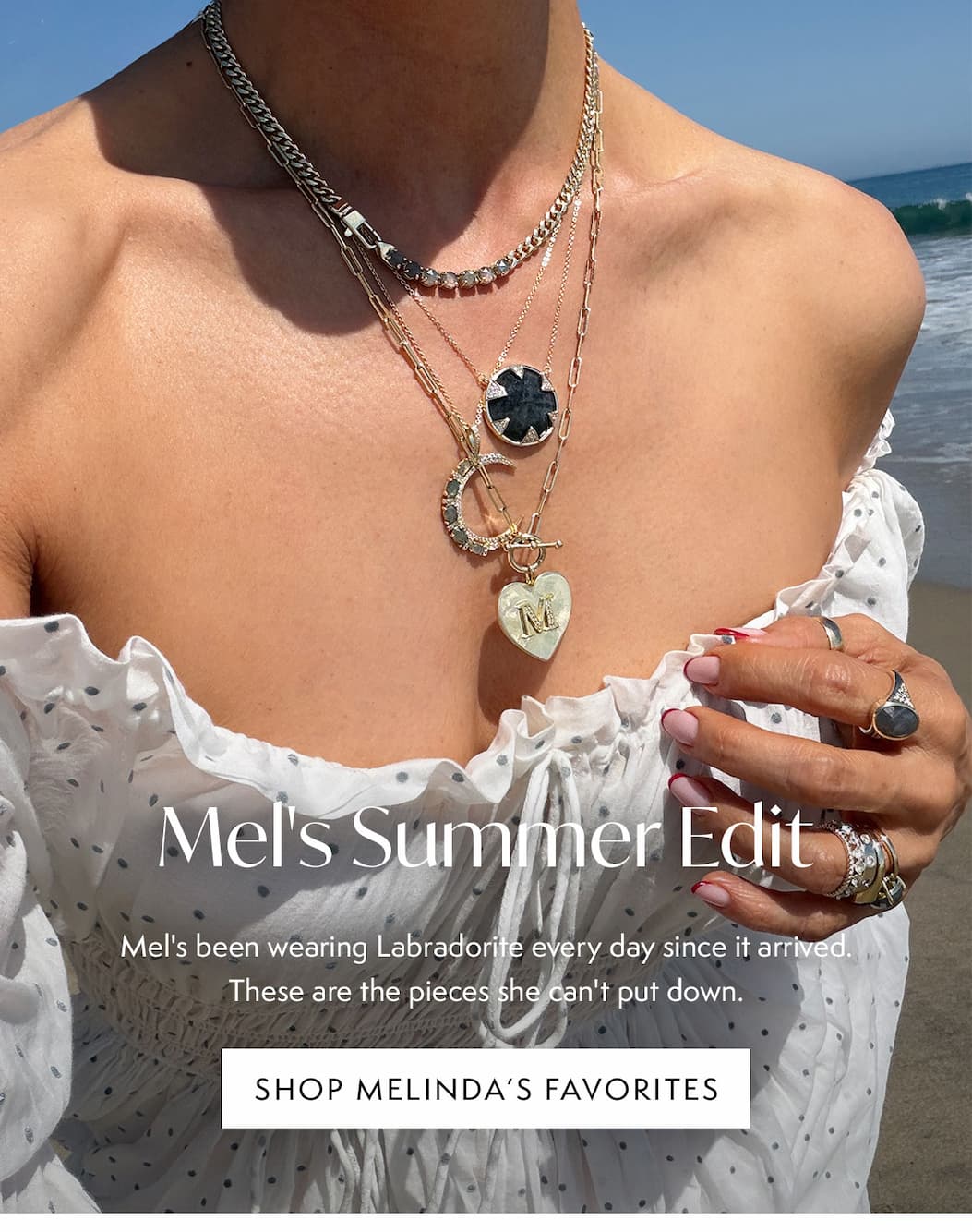 Mel's Summer Edit