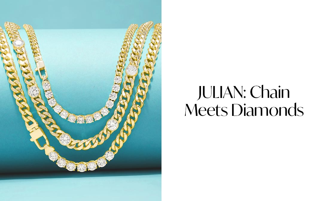 JULIAN: Chain Meets Diamonds