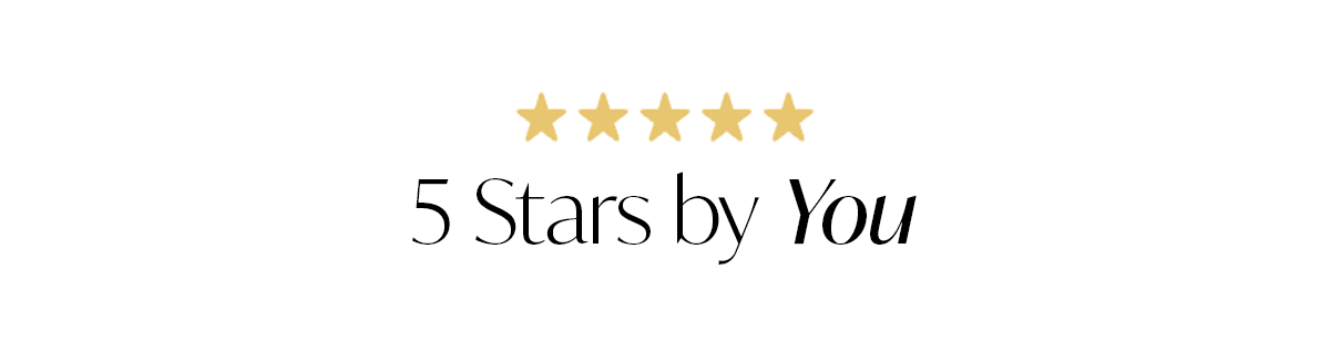 5 Stars by You