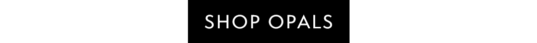Shop Opals