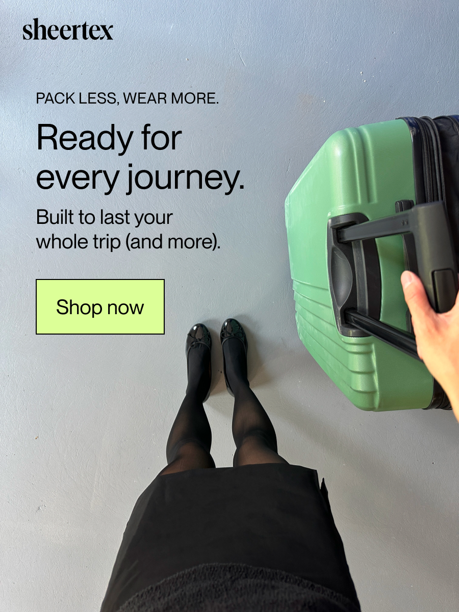 Pack less, wear more. Ready for every journey. Built to last your whole trop (and more). [Shop now]