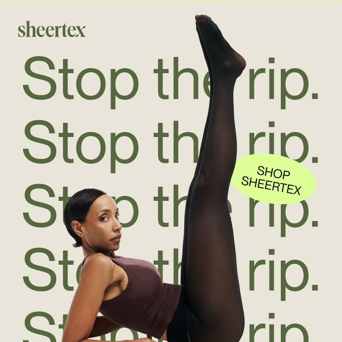 Stop the rip. Shop Sheertex