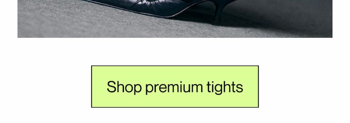 Shop premium tights
