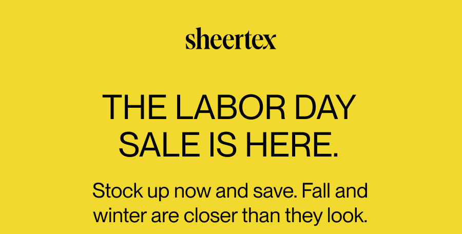 THE LABOUR DAY SALE IS HERE.