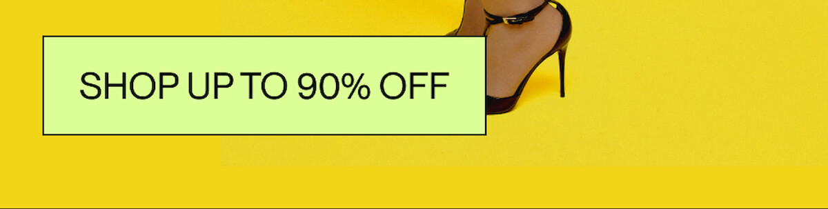 Shop Up To 90% Off