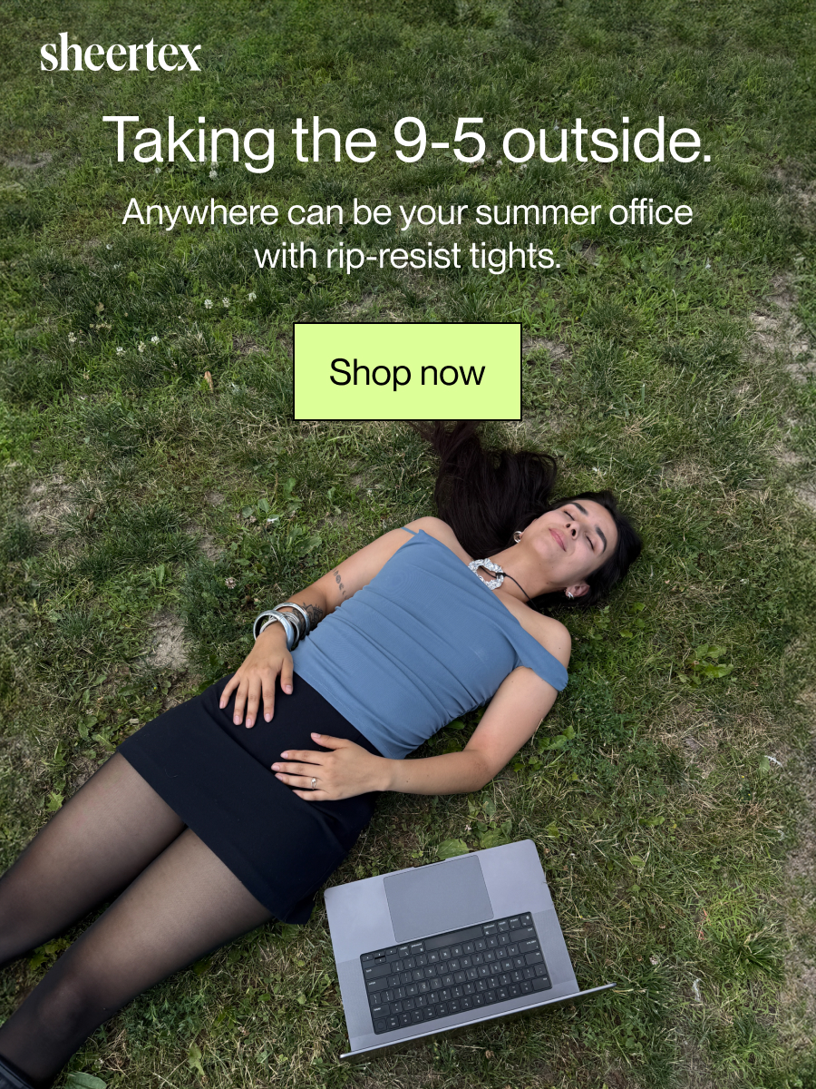 Taking the 9-5 outside. Anywhere can be your summer office with rip-resist tights. [Shop now] [Shop now]