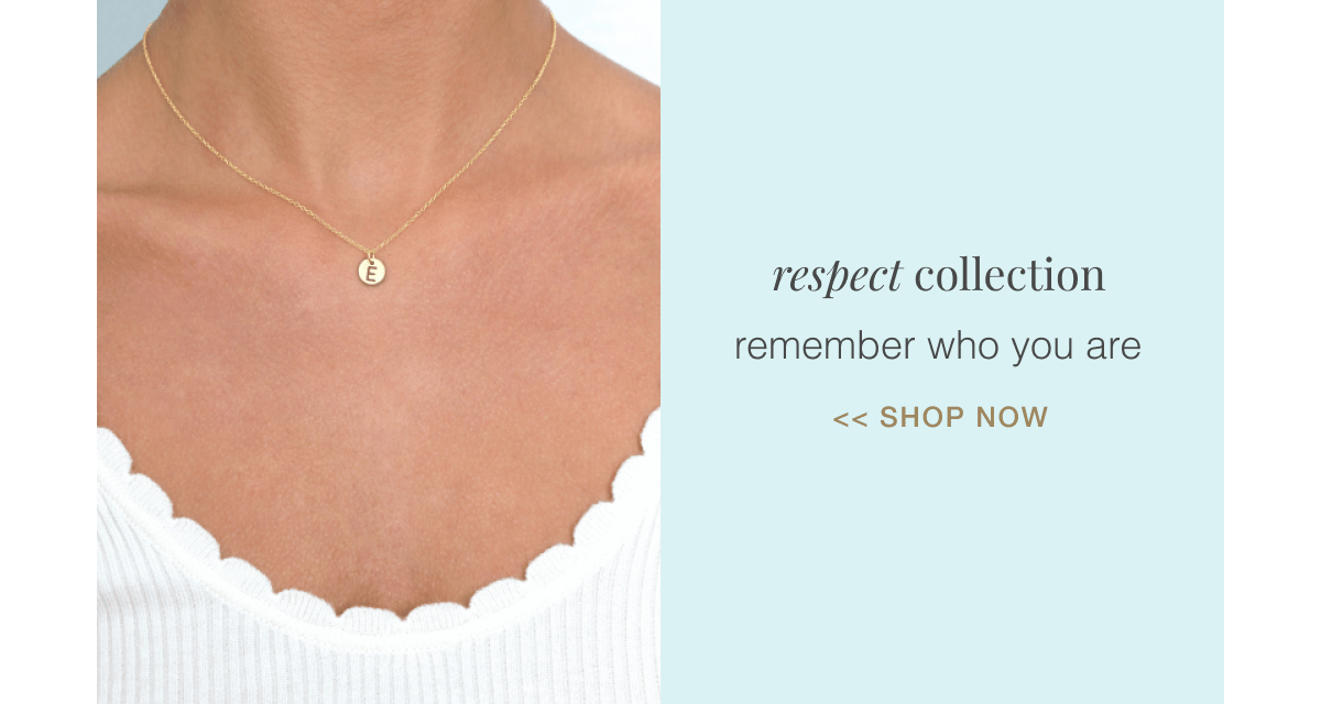 respect collection remember who you are