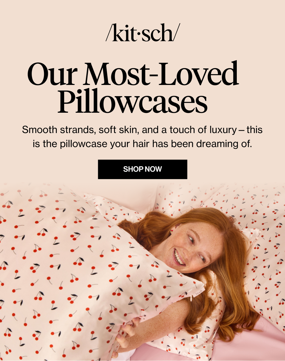 Our Most-Loved Pillowcases