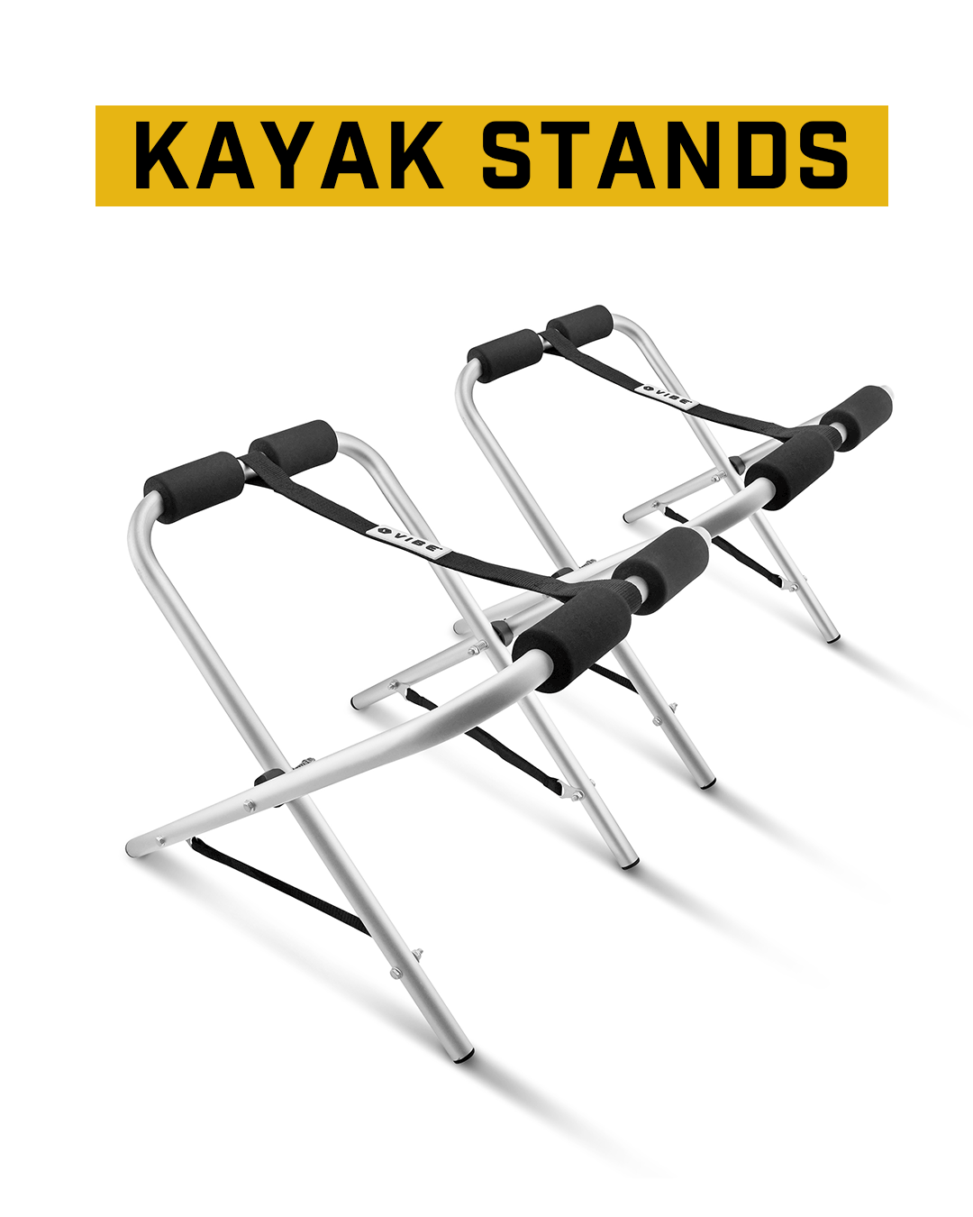 You aren't using a kayak stand? Vibe Kayaks