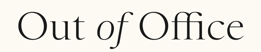 Out of Office