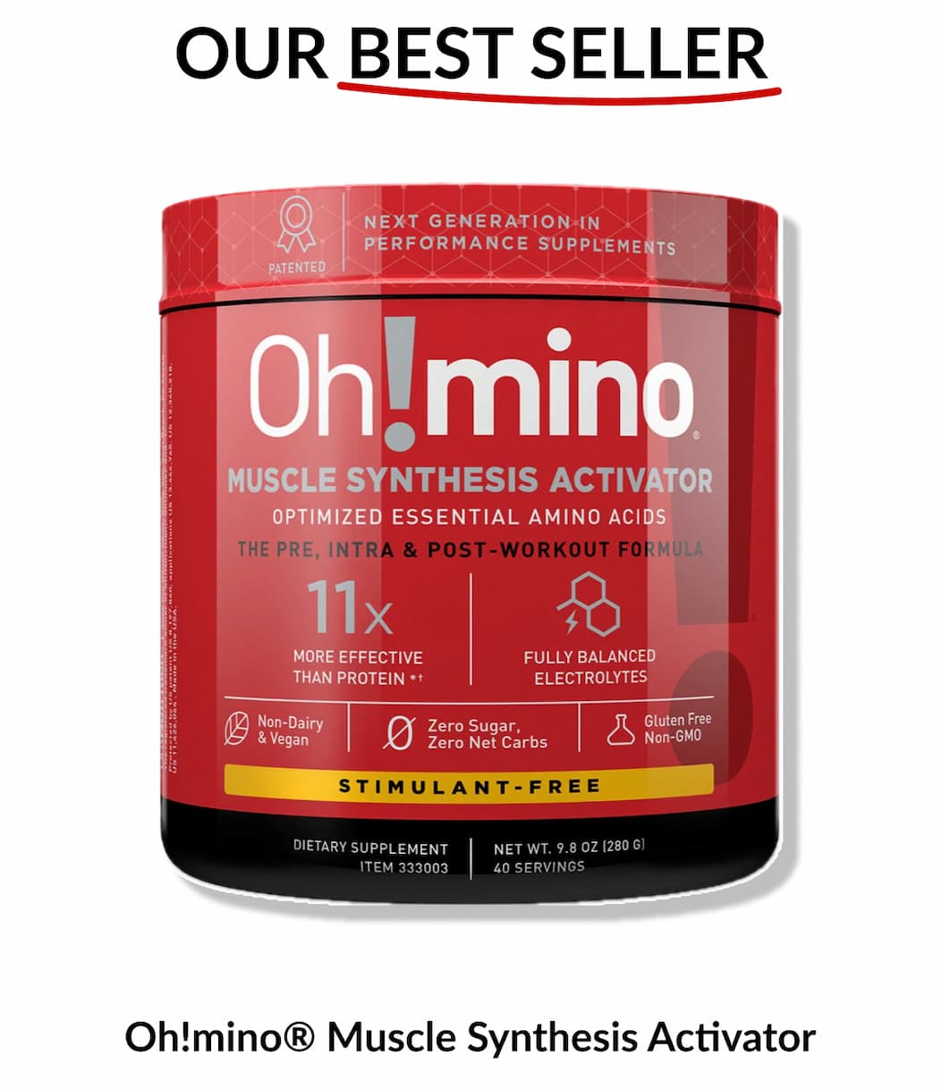 Our best seller is the Oh!mino® Muscle Synthesis Activator