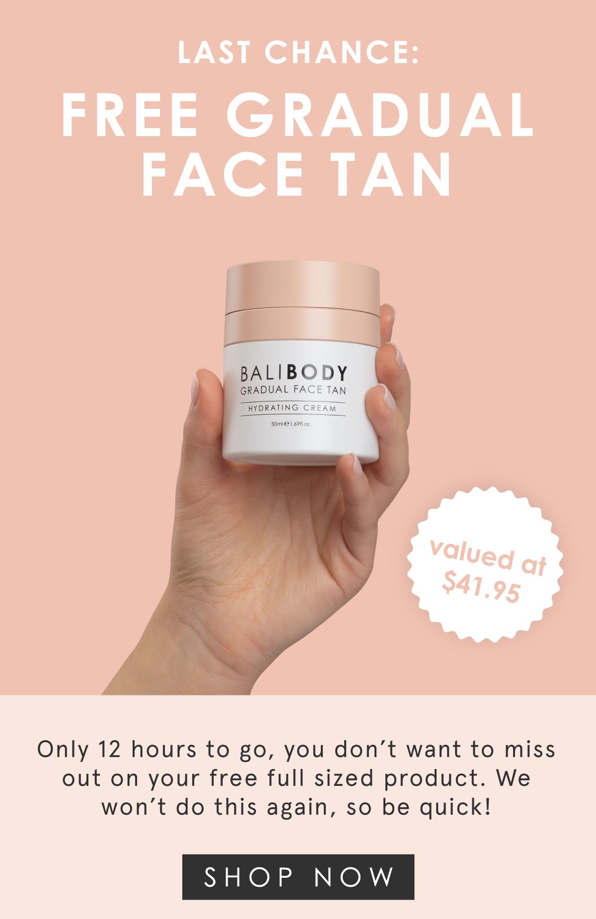 12 HRS LEFT Free Gradual Face Tan ⏱ Bali Body