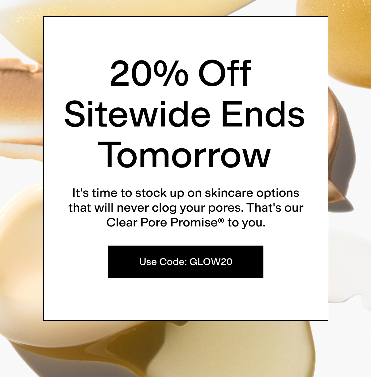 20% off sitewide ends tomorrow