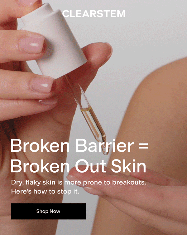 Broken Barrier = Broken Out Skin